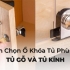 Các yếu tố đánh giá mức độ an toàn của khóa tủ